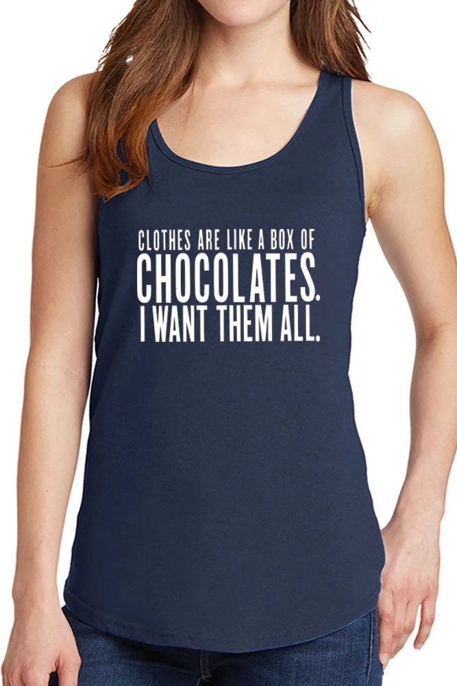 Women's Clothes are Like Chocolate Core Cotton Tank Tops -XS~4XL